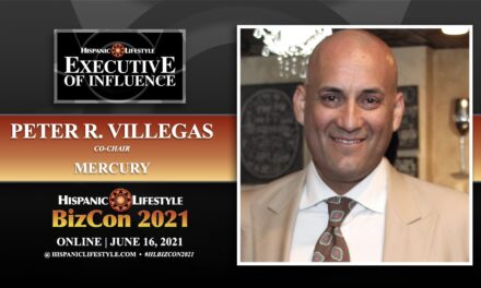 UPDATED |  Peter R. Villegas – 2021 Executive of Influence