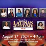 Connecting Latinas of Influence | Texas