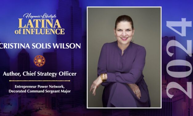 Cristina Solis Wilson | 2024 Latina of Influence