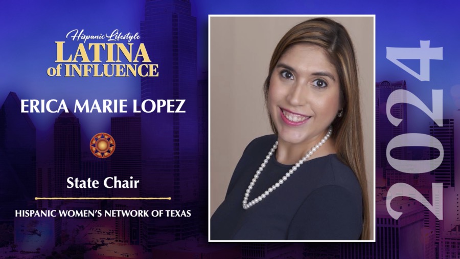 Erica Marie Lopez | 2024 Latina of Influence