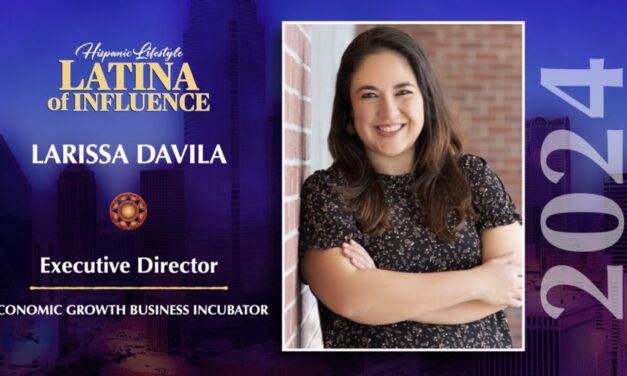 Larissa Davila | 2024 Latina of Influence