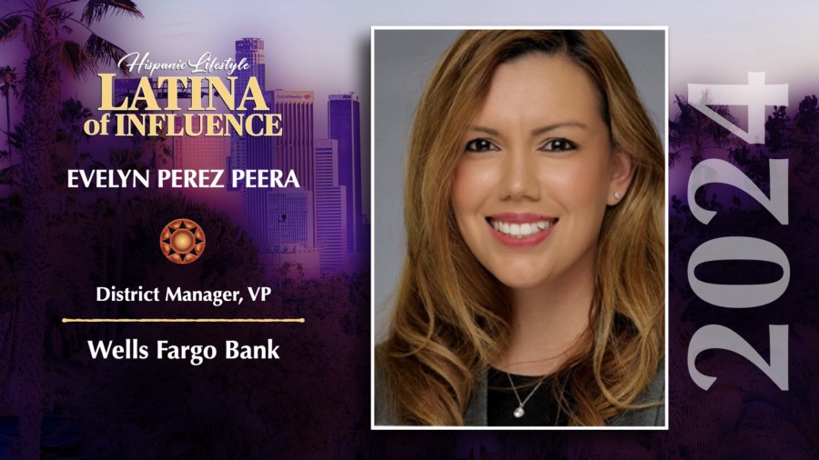 Evelyn Perez Peera | 2024 Latina of Influence