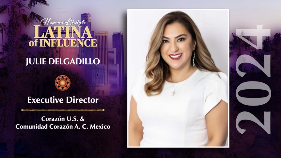 Julie Delgadillo | 2024 Latina of Influence