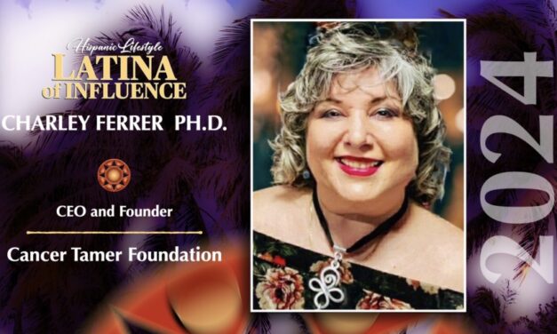 Charley Ferrer  Ph.D. | 2024 Latina of Influence