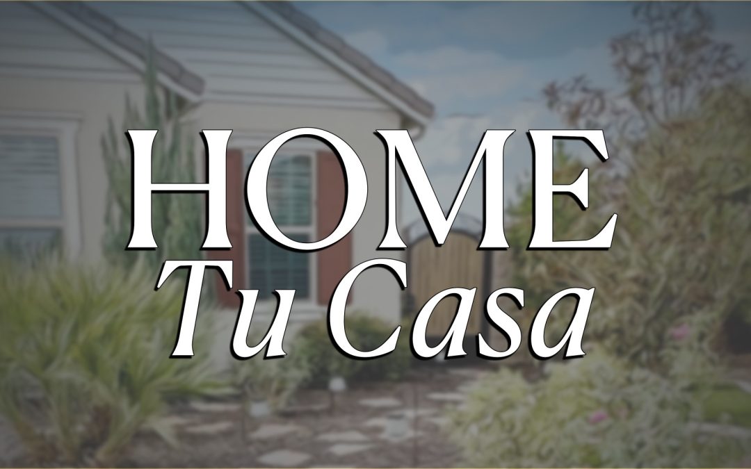 Home Tu Casa | Celebrating the Journey of Home